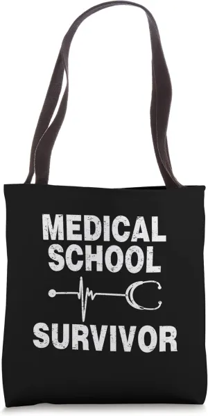 FUNNY STUDENT SHIRT. MEDICAL SCHOOL SURVIVOR. PRE DOCTOR Tote Bag